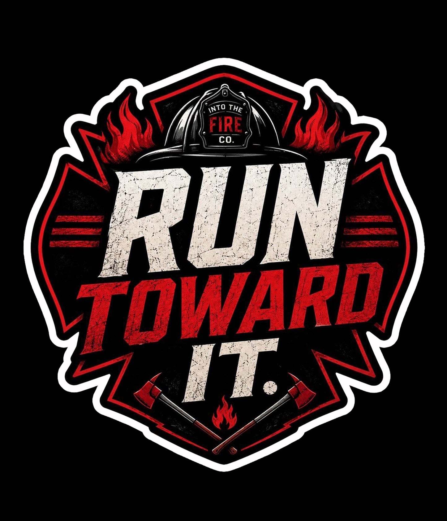 Run Toward It Sticker